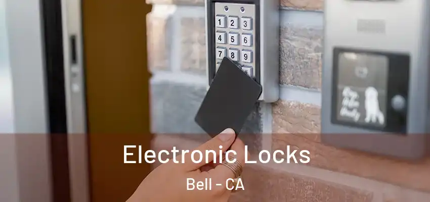  Electronic Locks Bell - CA